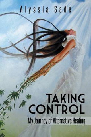 Knjiga Taking Control Alyssia Sade
