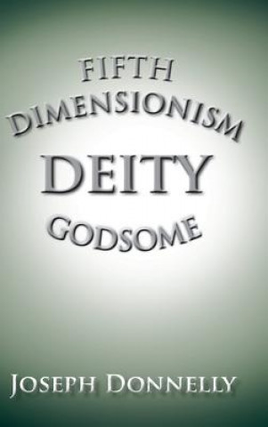 Libro Fifth Dimensionism Donnelly