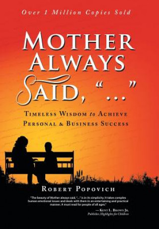 Carte Mother Always Said, ... Robert Popovich
