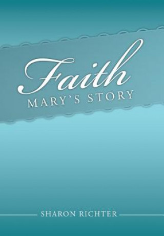 Книга Faith Sharon Richter