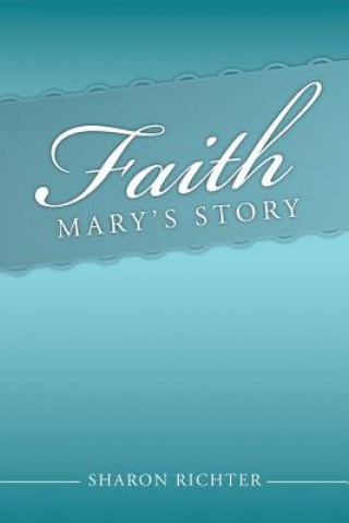Книга Faith Sharon Richter
