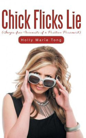 Libro Chick Flicks Lie Holly Marie Tong