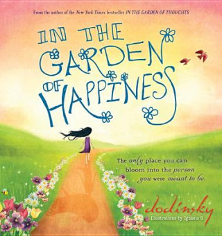 Książka In the Garden of Happiness Dodinsky