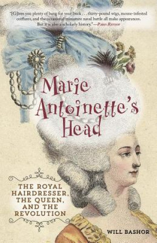 Kniha Marie Antoinette's Head Will Bashor