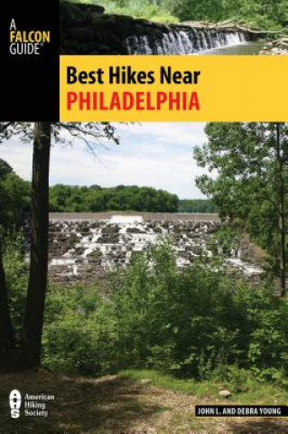 Knjiga Best Hikes Near Philadelphia John Young