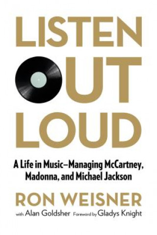 Книга Listen Out Loud Ron Weisner