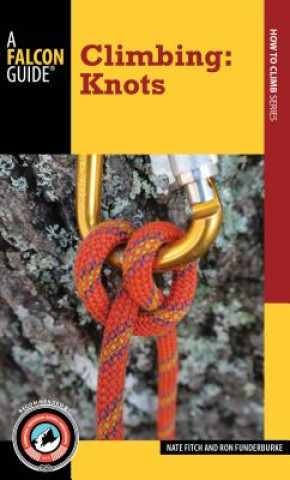 Книга Climbing: Knots Nate Fitch