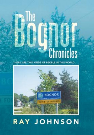 Carte Bognor Chronicles Johnson