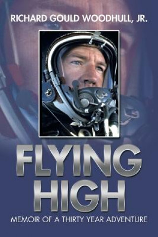 Buch Flying High Richard Gould Woodhull Jr