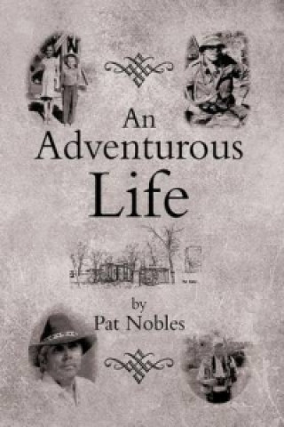 Książka Adventurous Life Pat Nobles