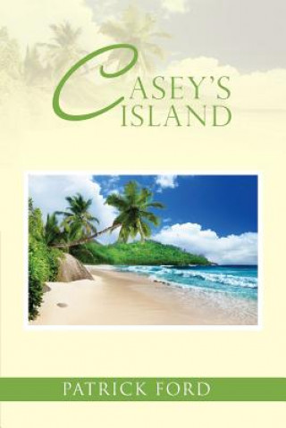 Knjiga Casey's Island Patrick Ford