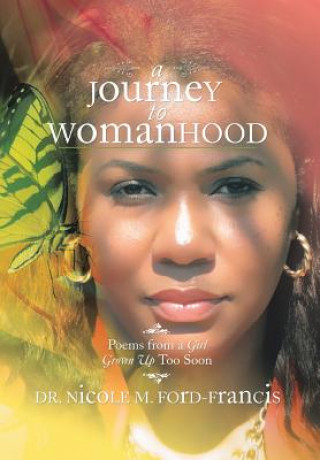 Könyv Journey to Womanhood Ford-Francis