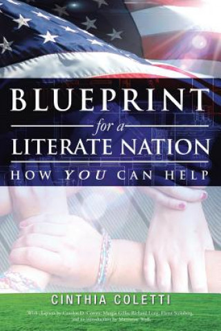 Книга Blueprint for a Literate Nation How You Can Help Cinthia Coletti