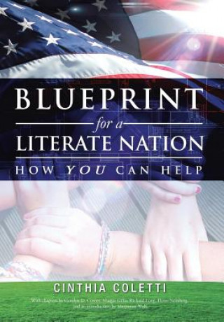 Книга Blueprint for a Literate Nation How You Can Help Cinthia Coletti