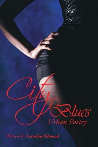 Kniha City Blues Latashia Edmond