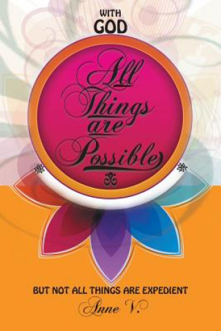 Kniha With God All Things Are Possible Anne V