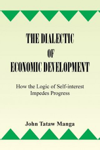 Könyv Dialectic of Economic Development John Tataw Manga