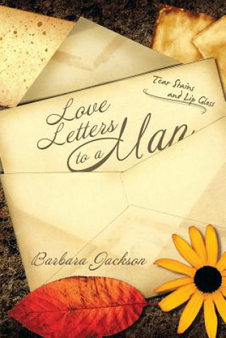 Knjiga Love Letters to a Man Barbara Jackson