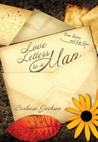 Könyv Love Letters to a Man Barbara Jackson