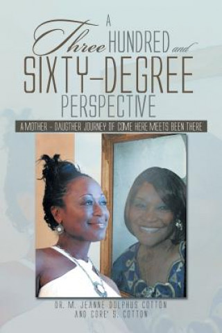 Buch Three Hundred and Sixty -Degree Perspective Core' S Cotton