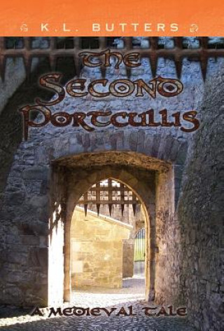 Livre Second Portcullis K L Butters