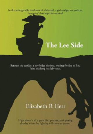 Könyv Lee Side Elizabeth R Herr