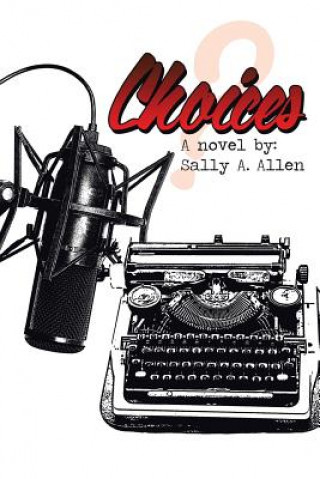 Knjiga Choices Sally a Allen