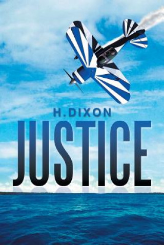 Книга Justice Hadley Dixon