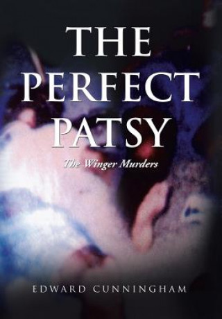 Kniha Perfect Patsy Edward Cunningham