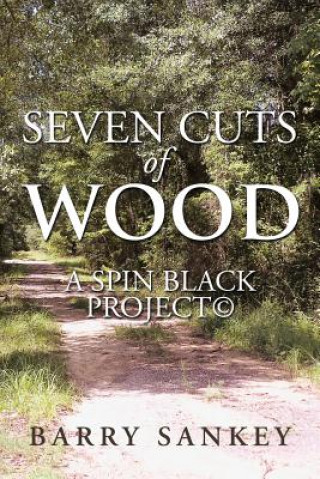 Carte Seven Cuts of Wood Barry Sankey