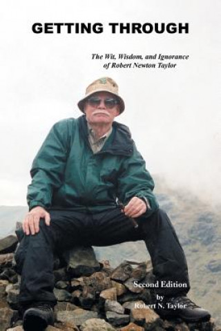 Книга Getting Through Robert N Taylor
