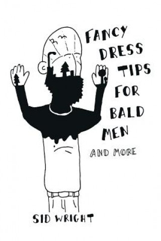 Carte Fancy Dress Tips for Bald Men Sid Wright