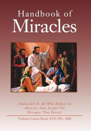 Könyv Handbook of Miracles Nicholas Llanes Std Phl Msj Rosal