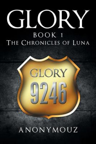 Kniha Glory Book 1 Anonymouz