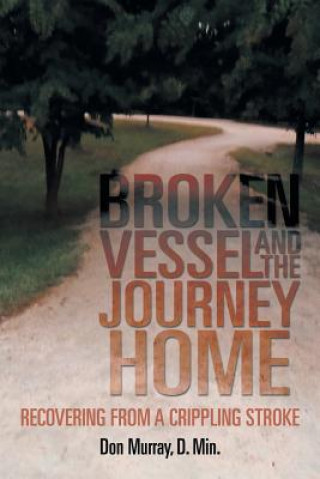 Book Broken Vessel and the Journey Home Don Murray