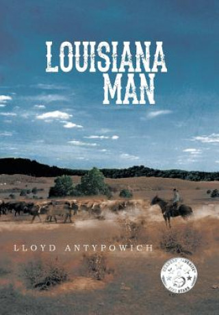 Βιβλίο Louisiana Man Lloyd Antypowich