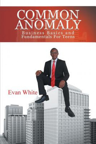 Knjiga Common Anomaly Evan White