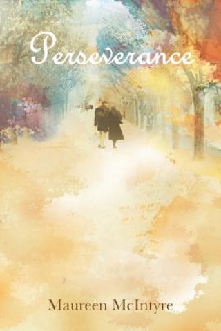 Book Perseverance Maureen McIntyre