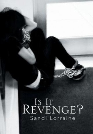 Carte Is It Revenge? Sandi Lorraine