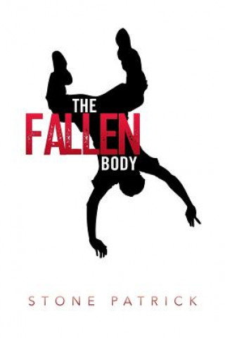 Knjiga Fallen Body Stone Patrick