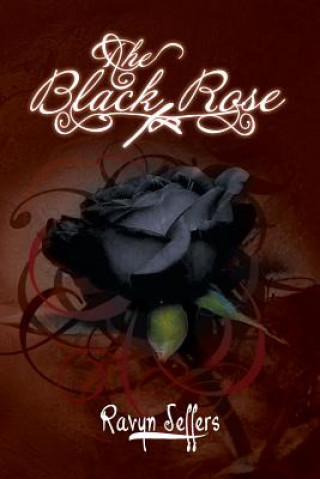 Kniha Black Rose Ravyn Jeffers