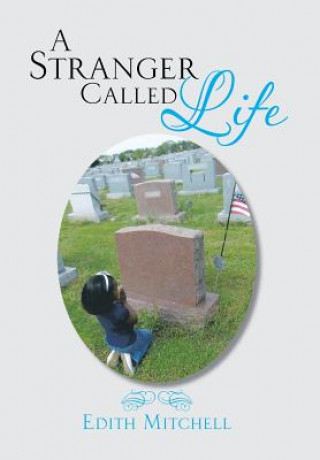 Книга Stranger Called Life Edith Mitchell