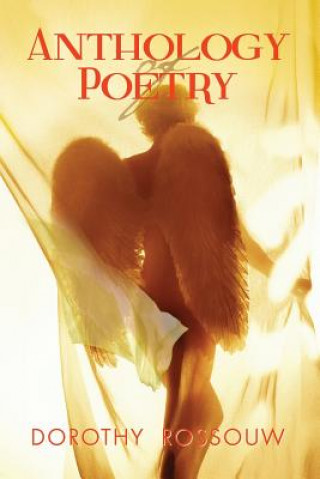Книга Anthology of Poetry Dorothy Rossouw