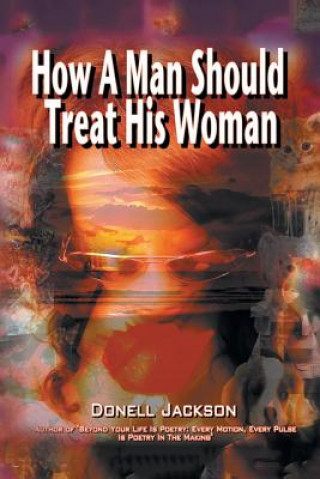 Buch How a Man Should Treat His Woman Donell Jackson