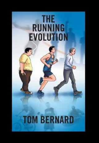 Kniha Running Evolution Tom Bernard