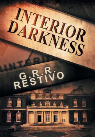 Kniha Interior Darkness G R R Restivo