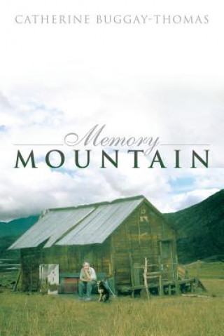 Knjiga Memory Mountain Catherine Buggay-Thomas