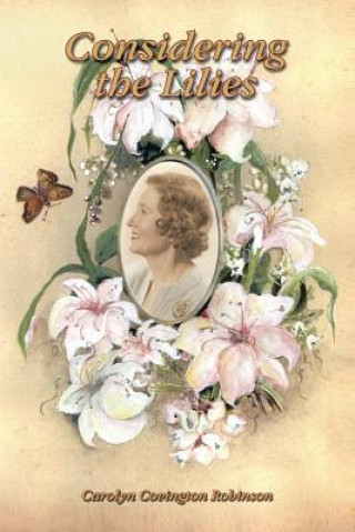 Carte Considering the Lilies Carolyn Covington Robinson