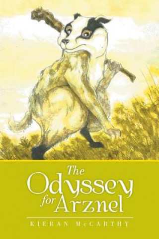 Könyv Odyssey for Arznel Kieran McCarthy