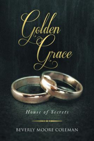 Book Golden Grace Beverly Moore Coleman